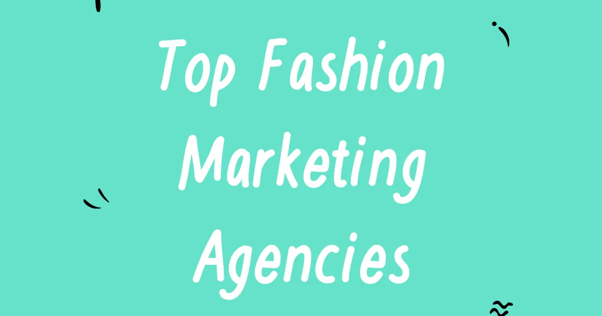 Fashion Digital Marketing Agency